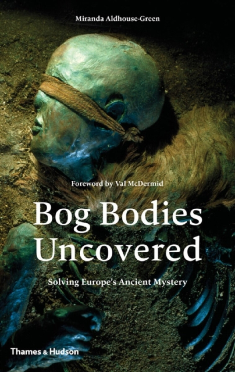 Kniha Bog Bodies Uncovered
