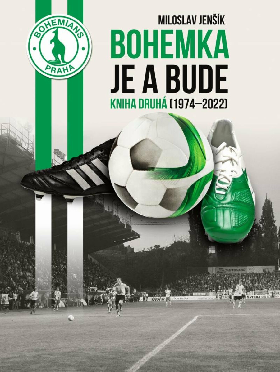 Kniha Bohemka je a bude - Kniha druhá (1974-2022)