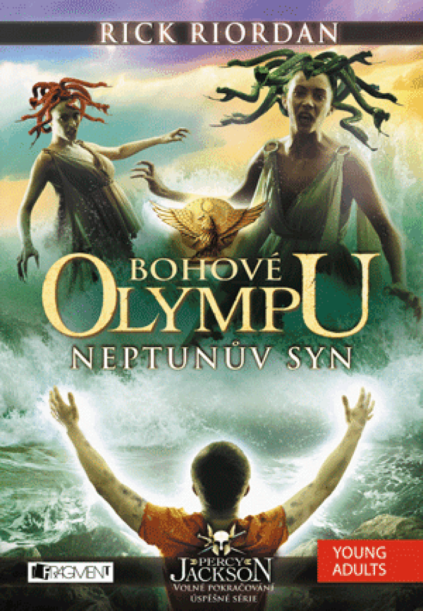 Bohové Olympu – Neptunův syn - Rick Riordan