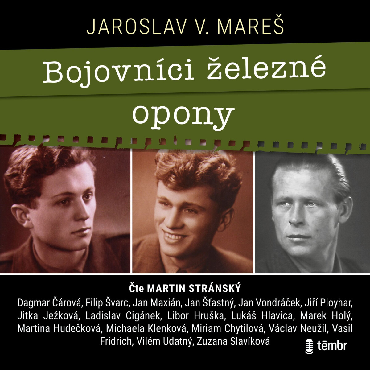 Levně Bojovníci železné opony - Jaroslav V. Mareš - audiokniha