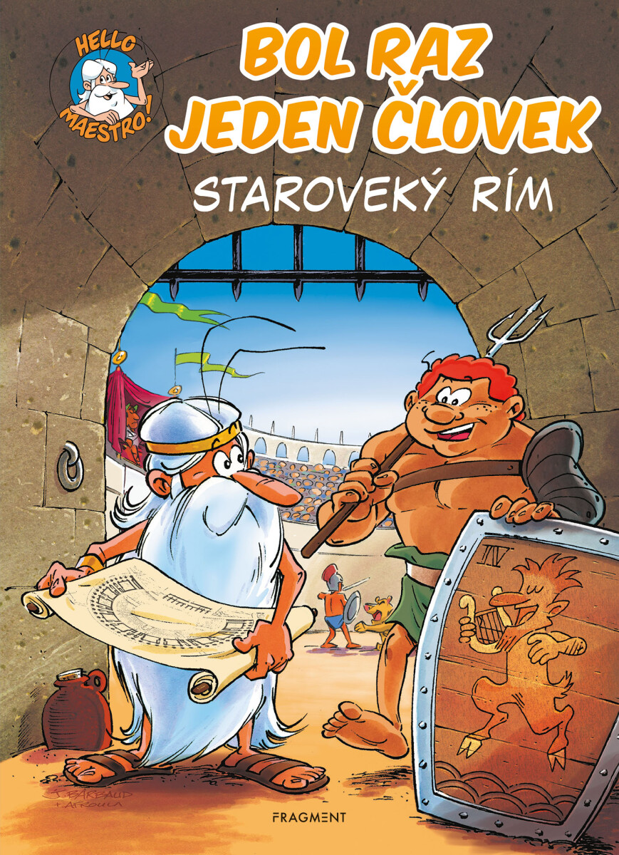 Bol raz jeden človek - Staroveký Rím - Jean-Charles Gaudin