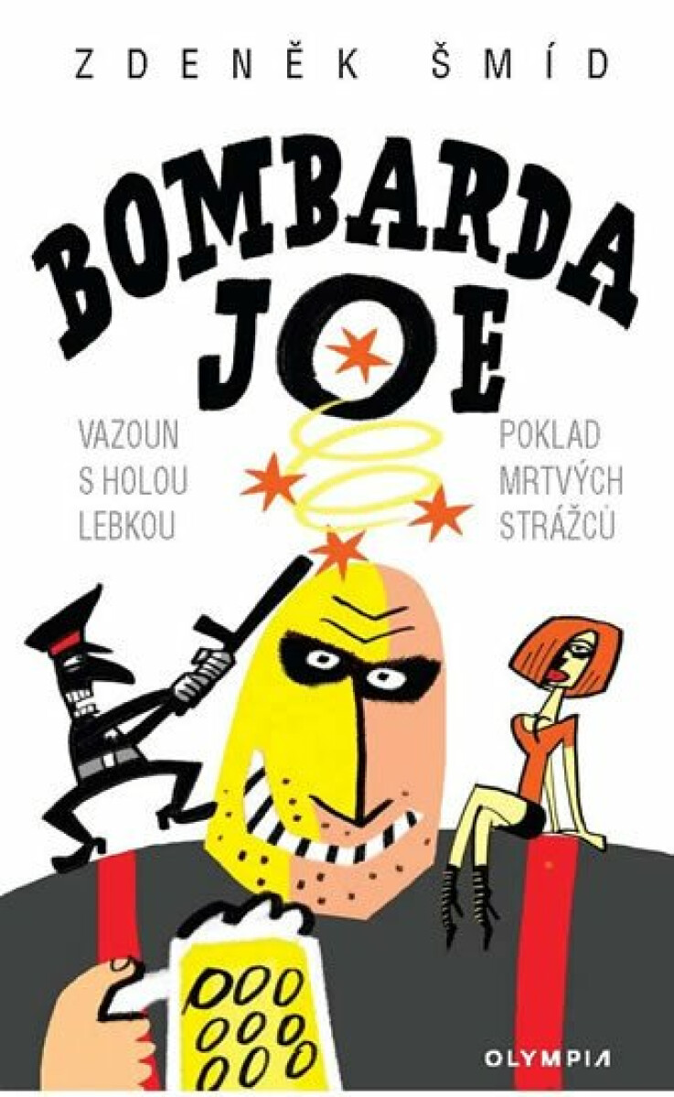 Kniha Bombarda Joe