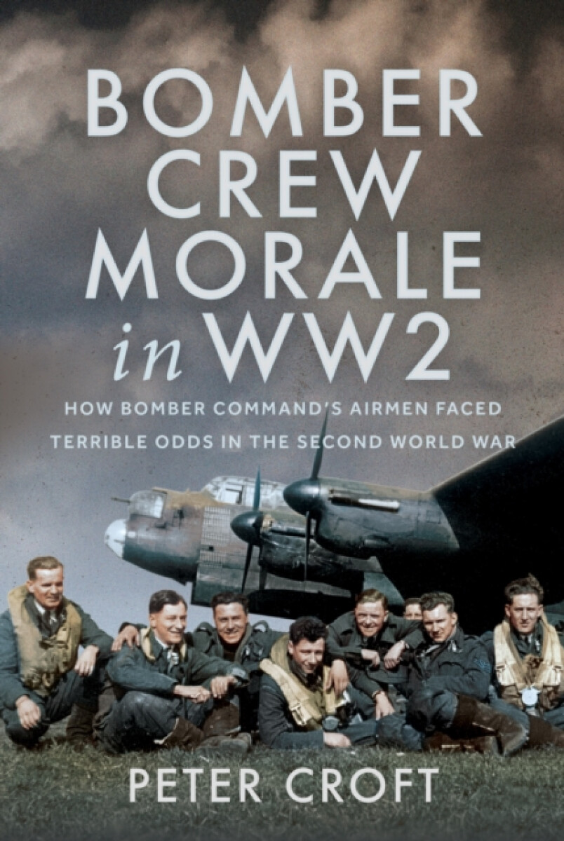 Kniha Bomber Crew Morale in WW2