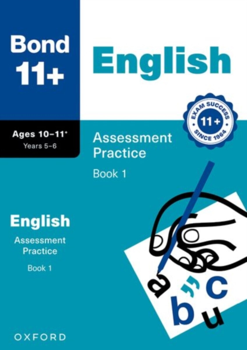 Kniha Bond 11+: Bond 11+ English Assessment Practice 10-11+ Years Book 1