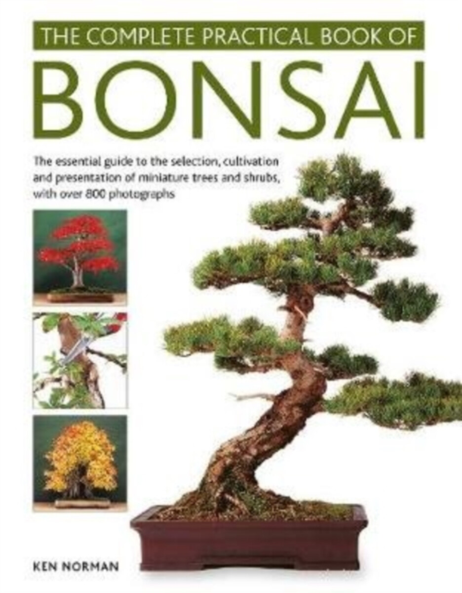 Kniha Bonsai, Complete Practical Book of