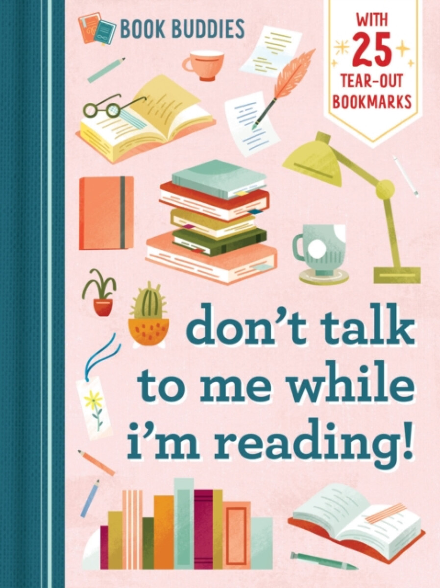 Kniha Book Buddies: Don't Talk to Me While I'm Reading!