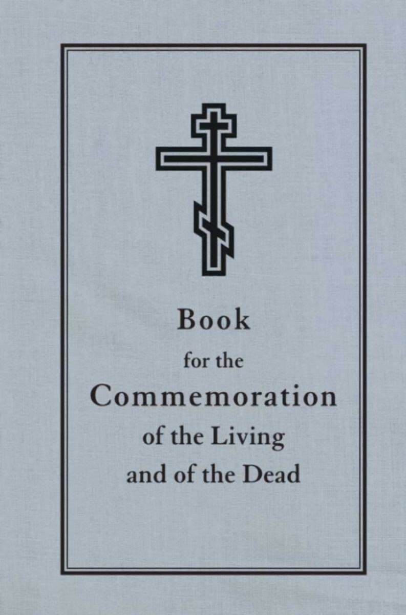 Kniha Book for the Commemoration of the Living and the Dead