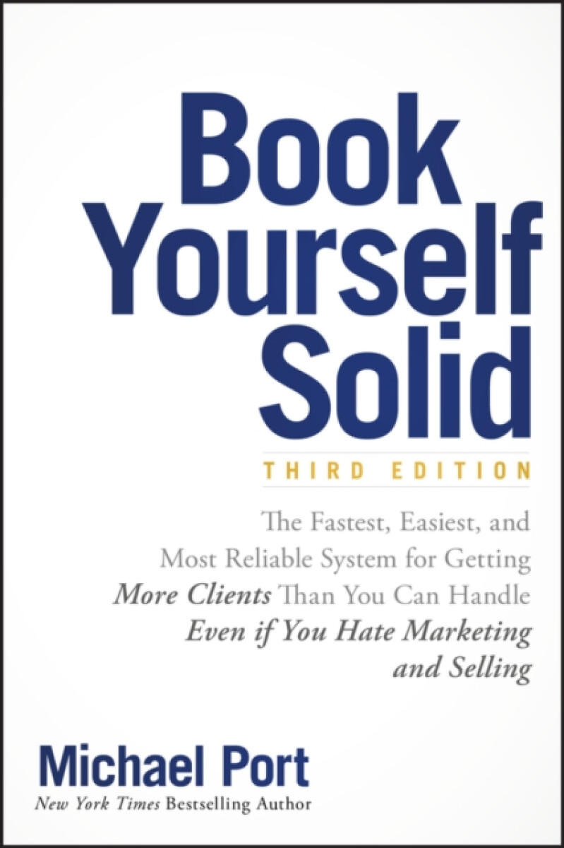 Kniha Book Yourself Solid