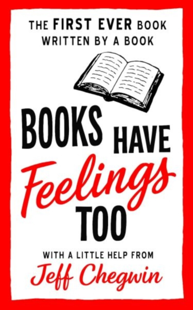 Kniha Books Have Feelings Too