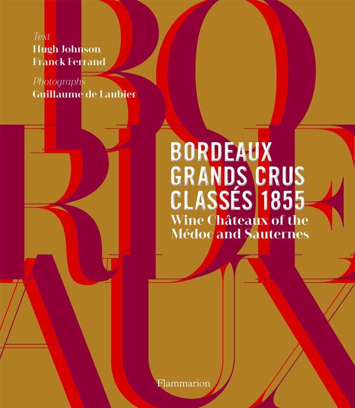 Kniha Bordeaux Grands Crus Classes 1855