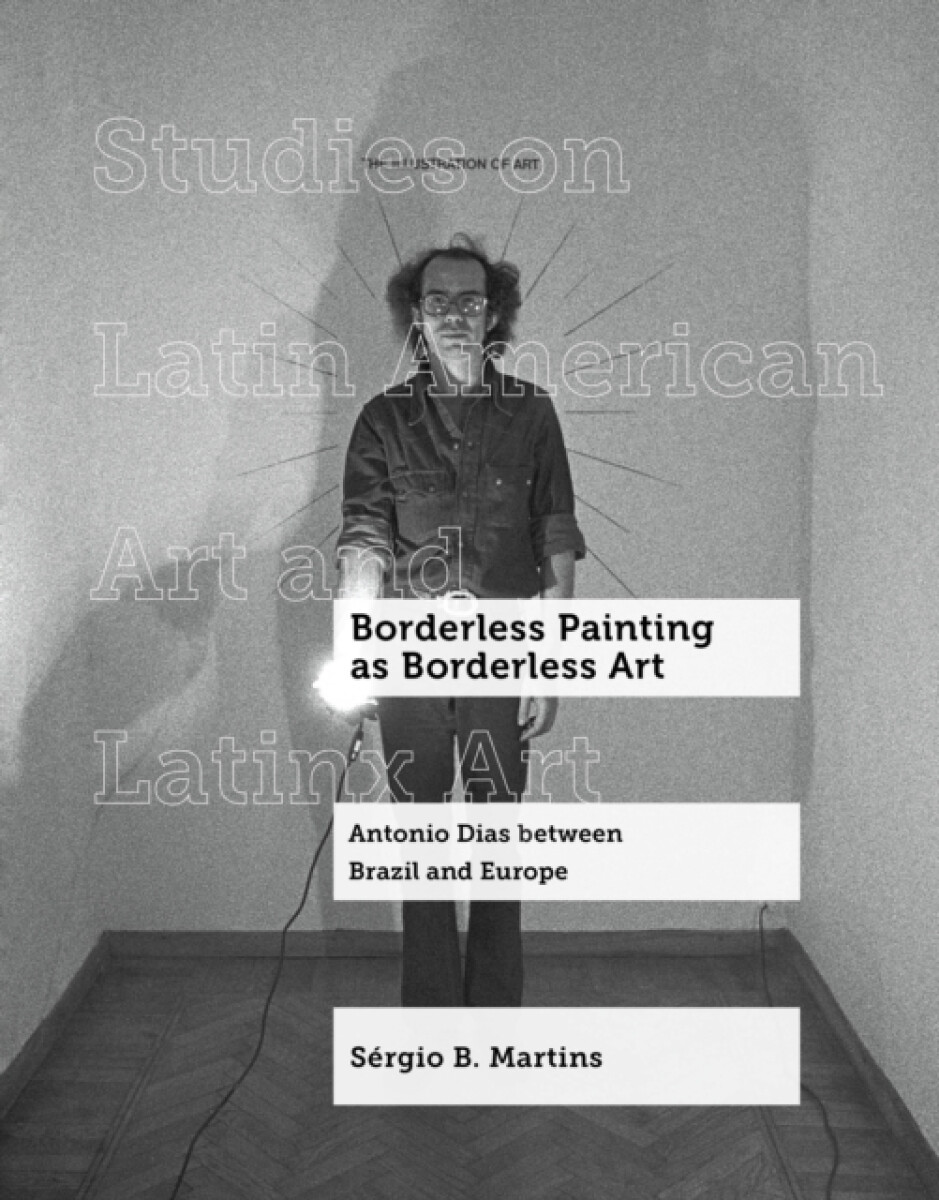 Borderless Painting as Borderless Art - Sergio B. Martins