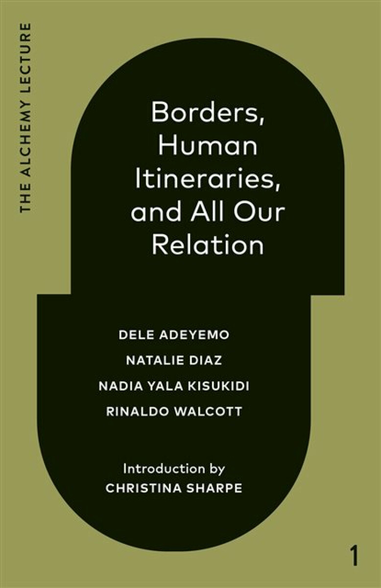 Kniha Borders, Human Itineraries, and All Our Relation