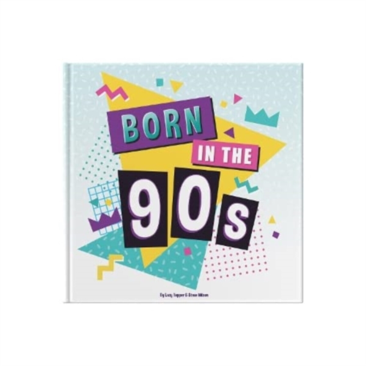 Kniha Born In The 90s
