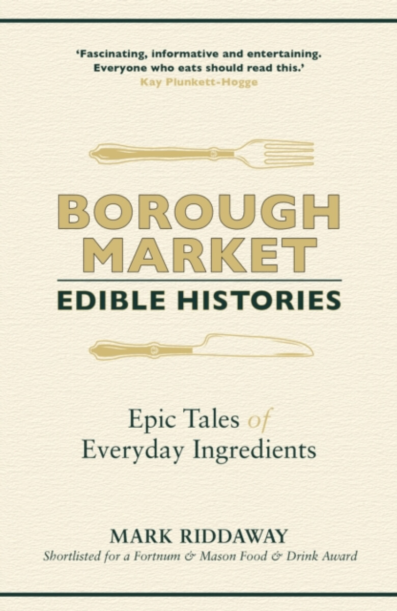Kniha Borough Market: Edible Histories