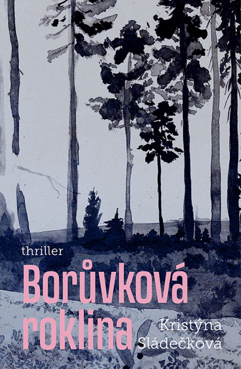 Levně Borůvková roklina - Kristýna Sládečková