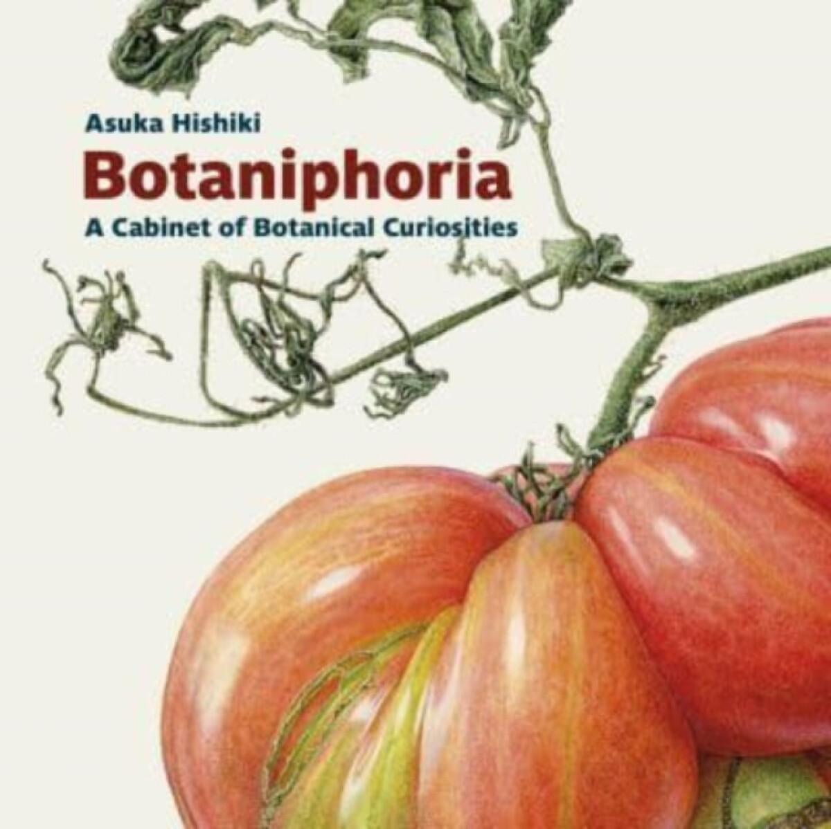 Kniha Botaniphoria: A Cabinet of Botanical Curiosities