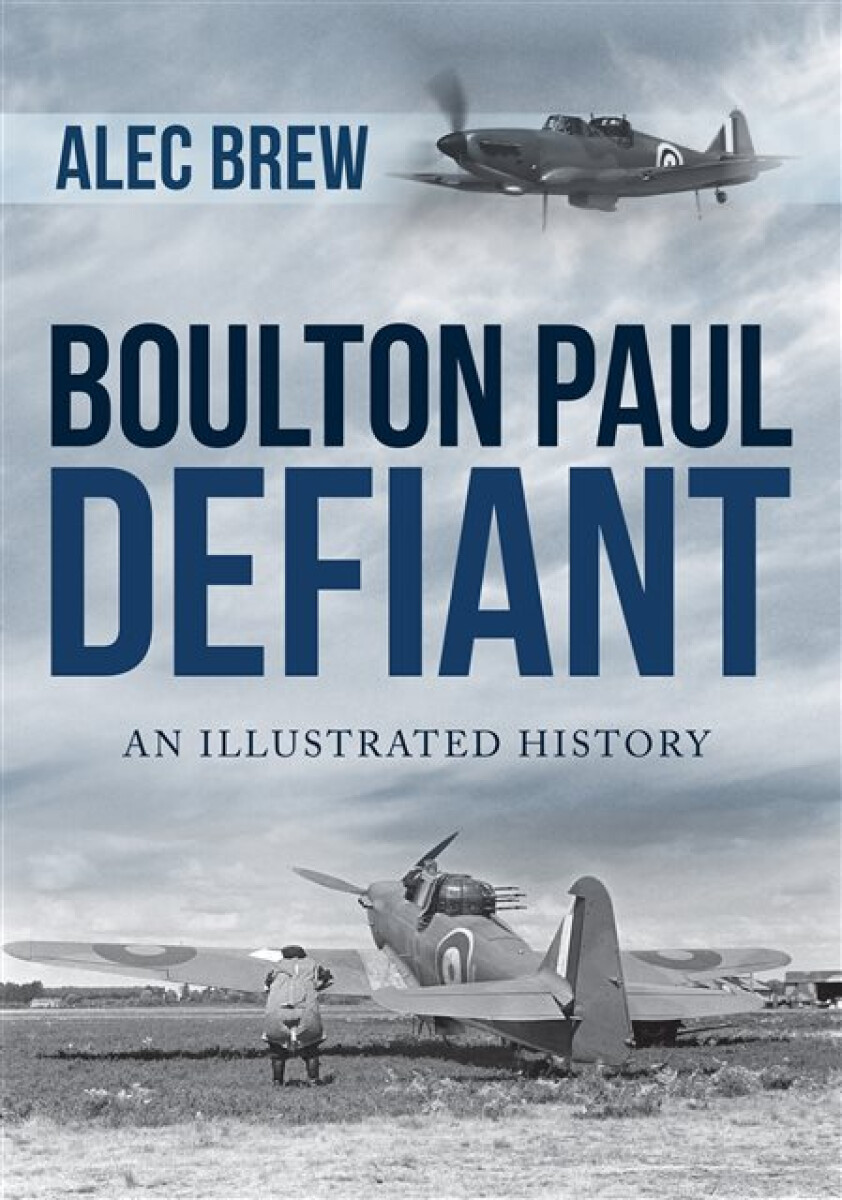 Boulton Paul Defiant - Alec Brew