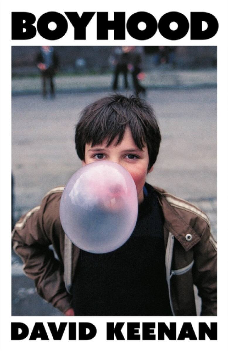 Boyhood - David Keenan