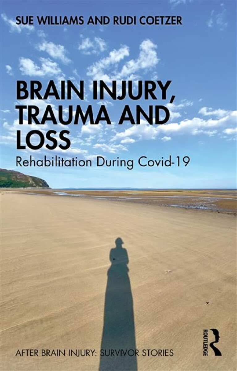 Kniha Brain Injury, Trauma and Loss