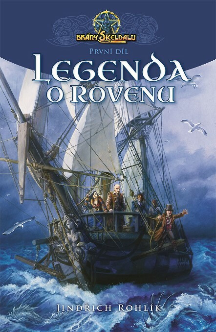 Kniha Brány Skeldalu 1 - Legenda o Rovenu