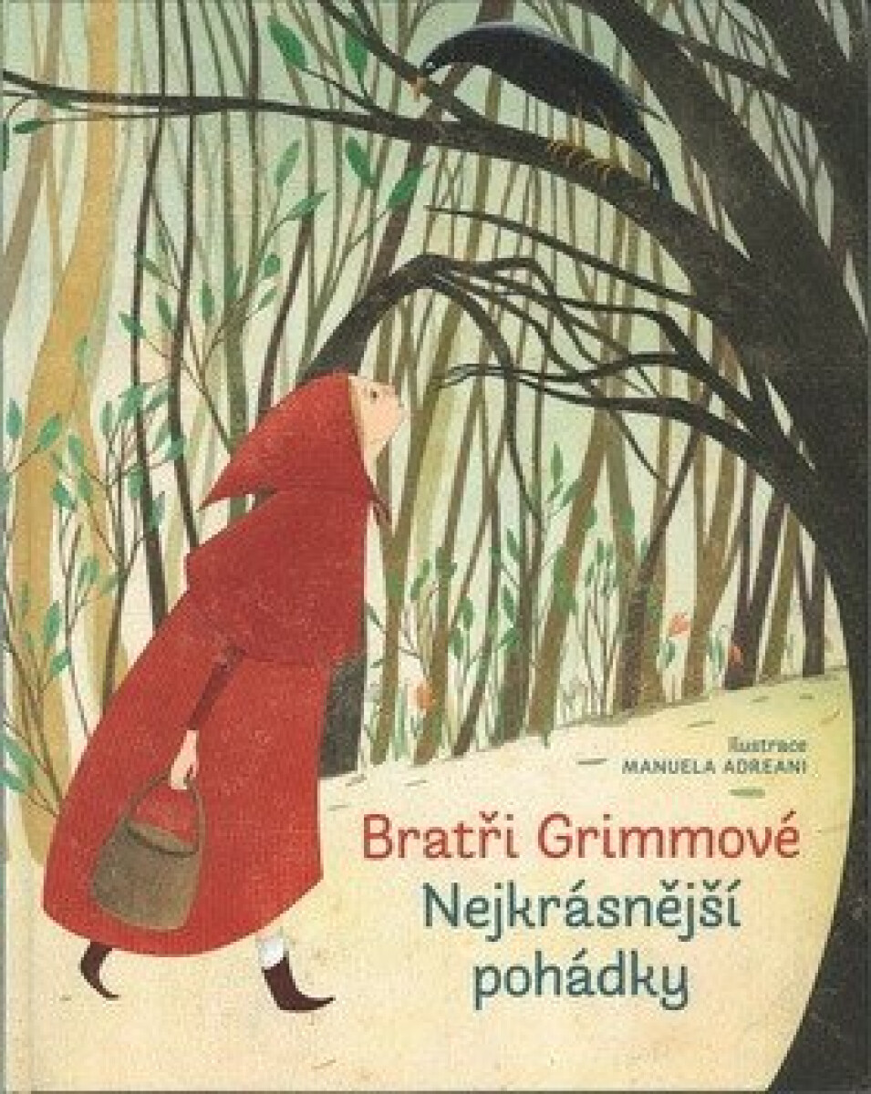 Kniha Bratři Grimmové - Nejkrásnější pohádky