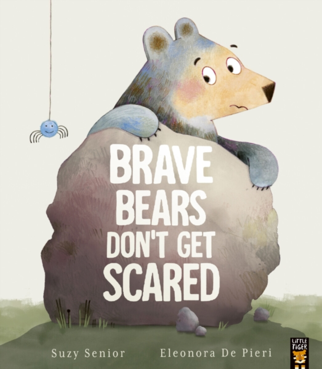 Kniha Brave Bears Don't Get Scared
