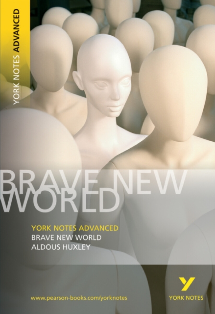 Kniha Brave New World: York Notes Advanced everything you need to catch up, study and prepare for and 2023 and 2024 exams and assessments