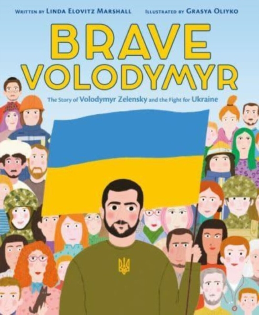Kniha Brave Volodymyr: The Story of Volodymyr Zelensky and the Fight for Ukraine
