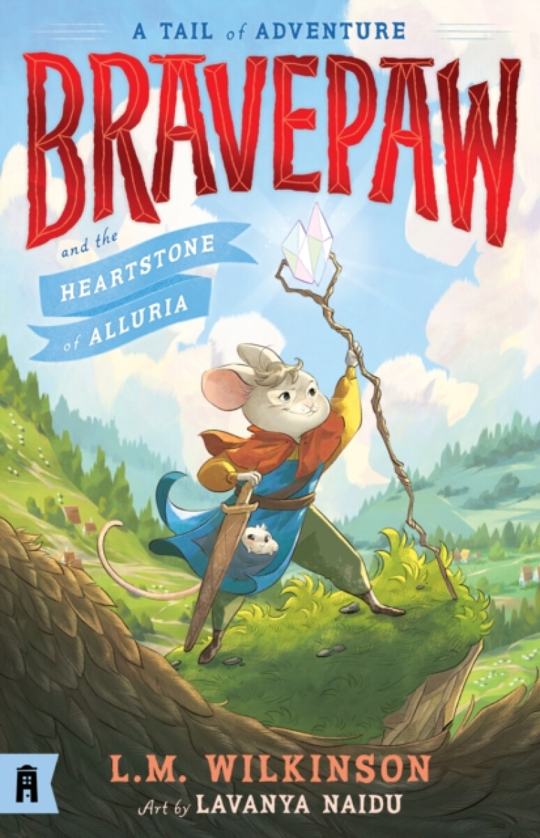Kniha Bravepaw and the Heartstone of Alluria: Bravepaw 1