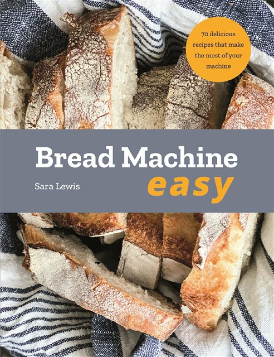 Kniha Bread Machine Easy