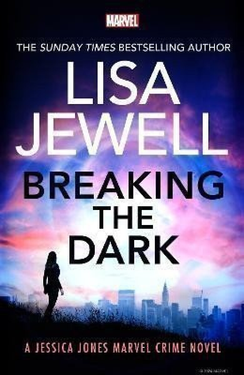 Kniha Breaking the Dark: A Jessica Jones Marvel Crime Novel