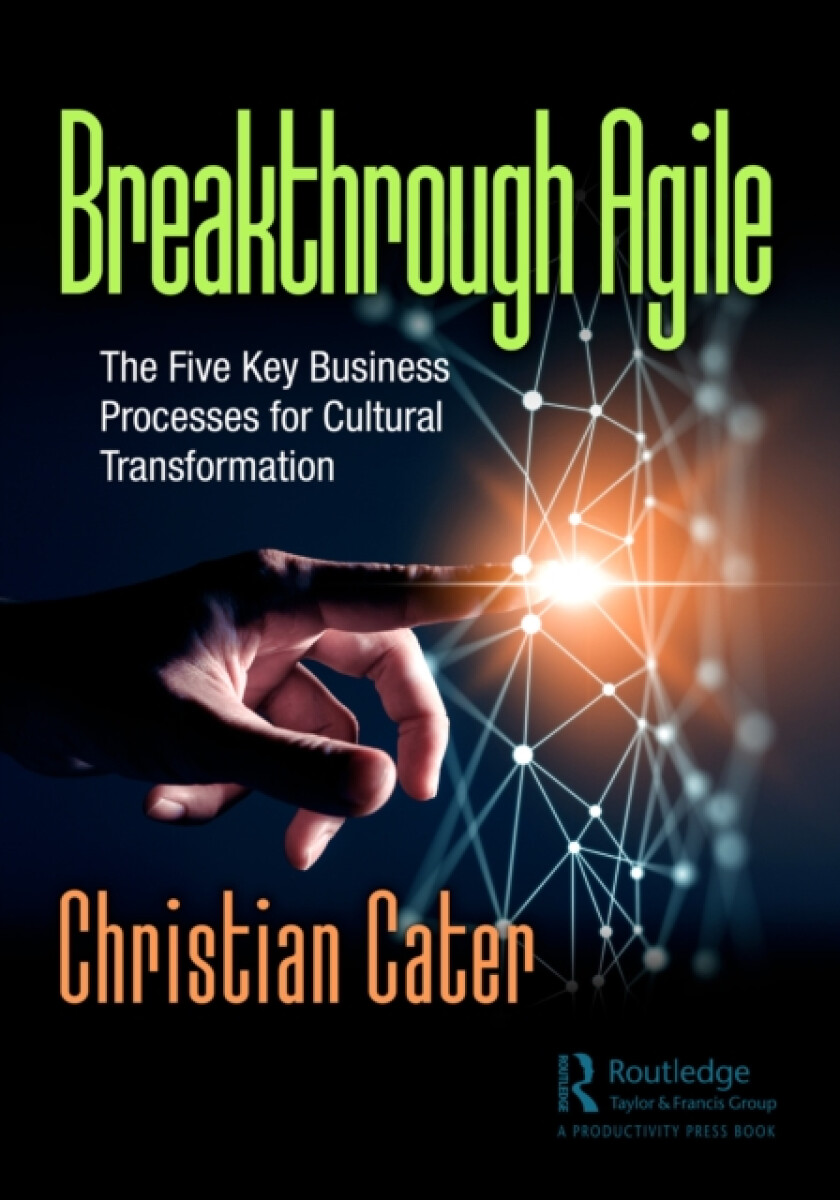 Kniha Breakthrough Agile