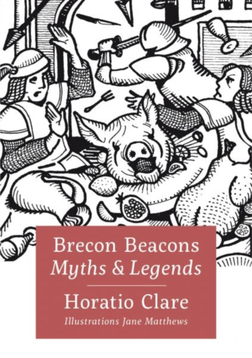 Kniha Brecon Beacon Myths and Legends