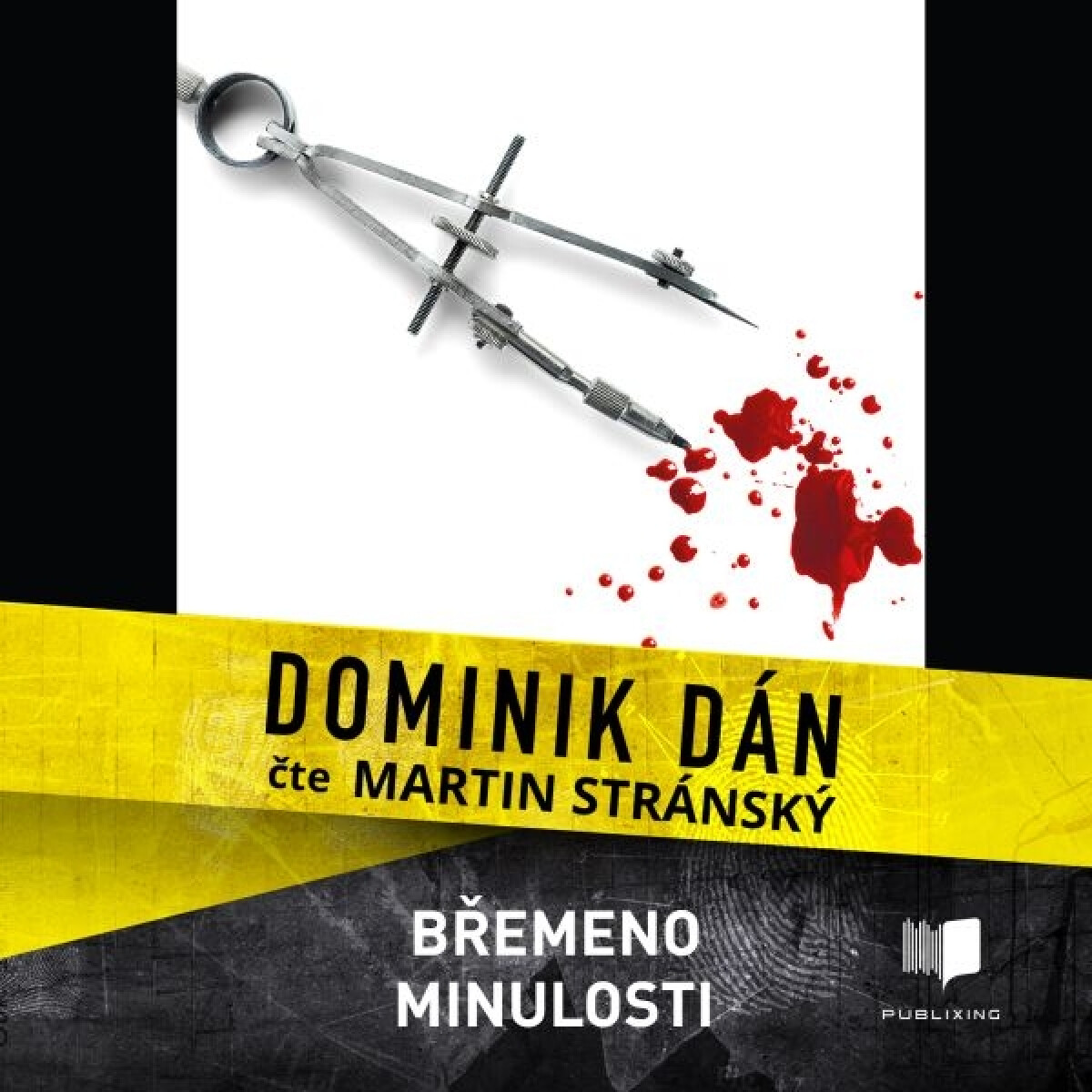 Levně Břemeno minulosti - Dominik Dán - audiokniha