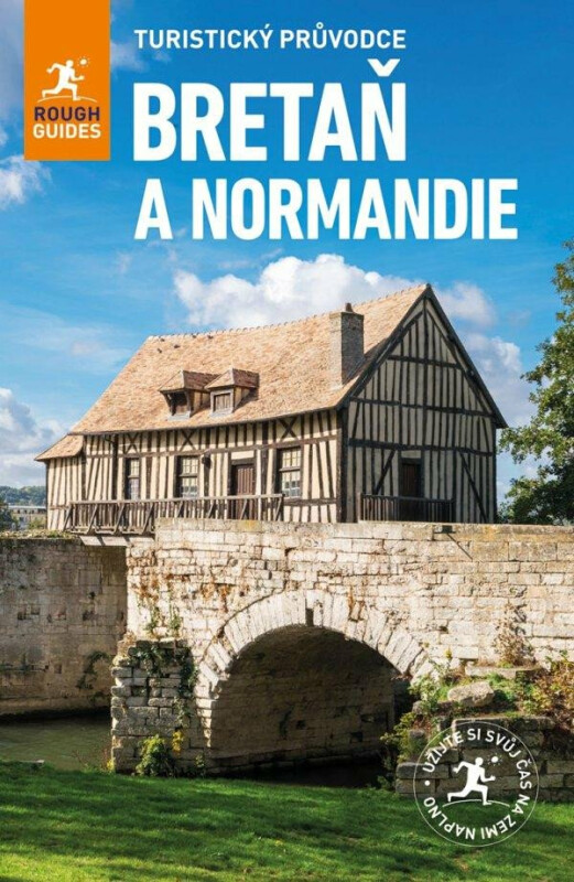 Kniha Bretaň & Normandie - Turistický průvodce, 4. vydání