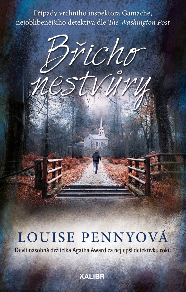Břicho nestvůry - Louise Pennyová