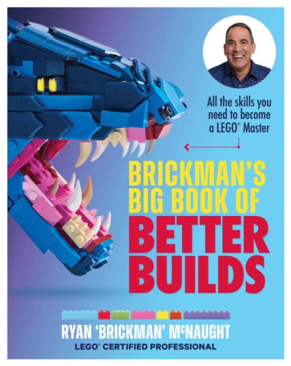 Kniha Brickman's Big Book of Better Builds