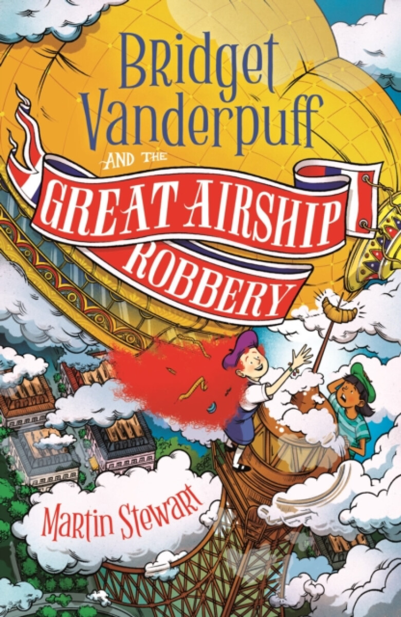 Kniha Bridget Vanderpuff and the Great Airship Robbery