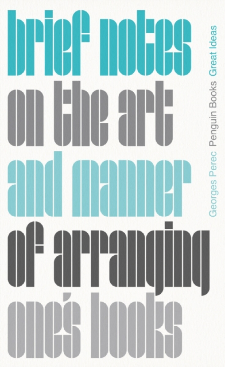 Kniha Brief Notes on the Art and Manner of Arranging One's Books