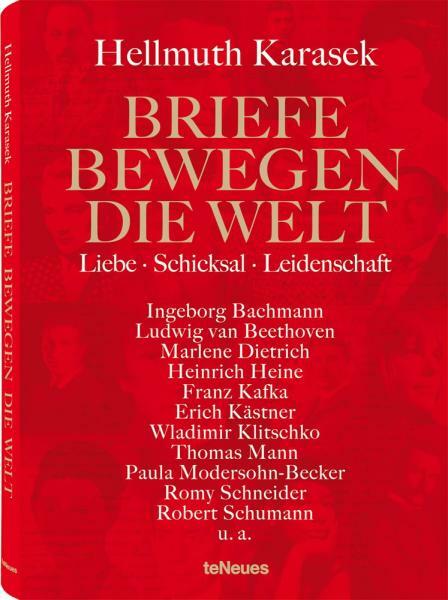 Kniha Briefe bewegen die Welt, Bd 2: Liebe, Schicksal, Leidenschaft