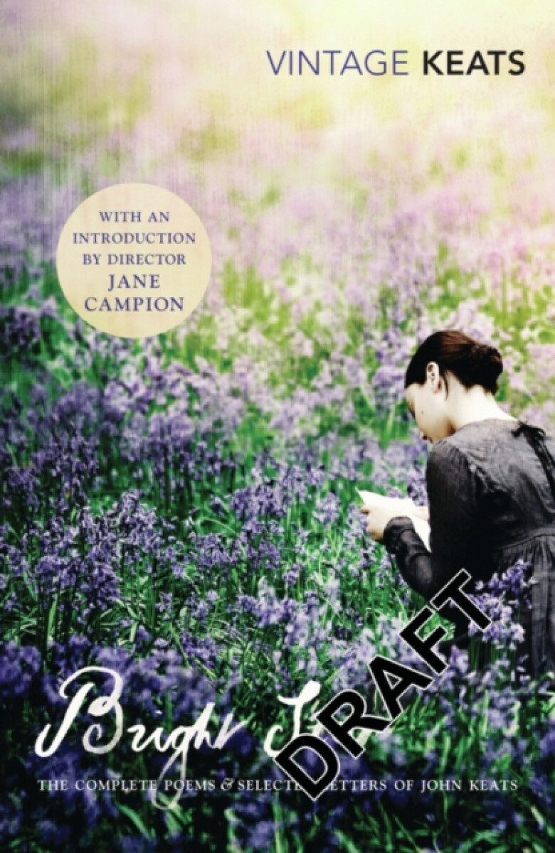 Kniha Bright Star: The Complete Poems and Selected Letters