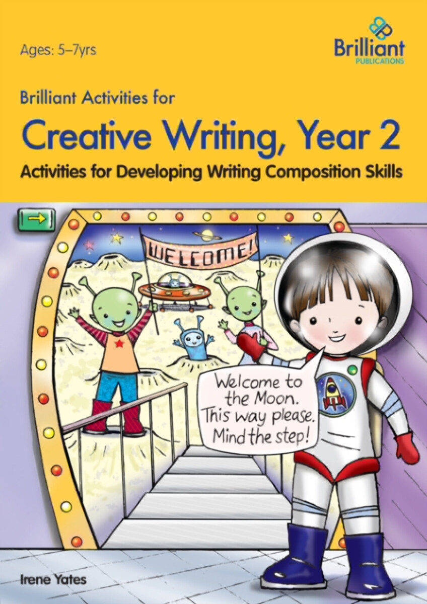 Kniha Brilliant Activities for Creative Writing, Year 2