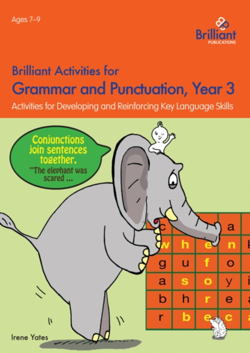 Kniha Brilliant Activities for Grammar and Punctuation, Year 3