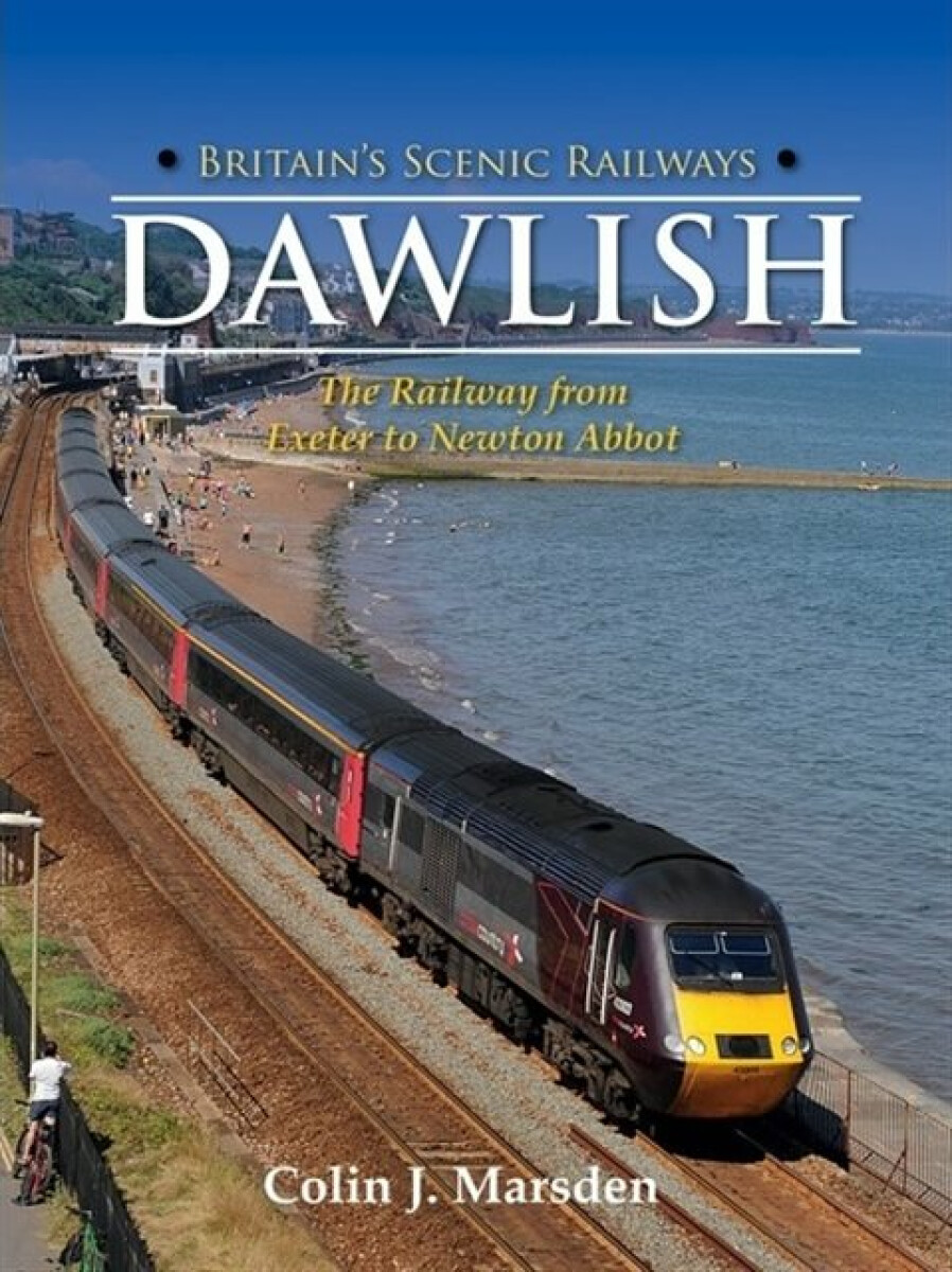 Kniha Britain's Scenic Railways: Dawlish
