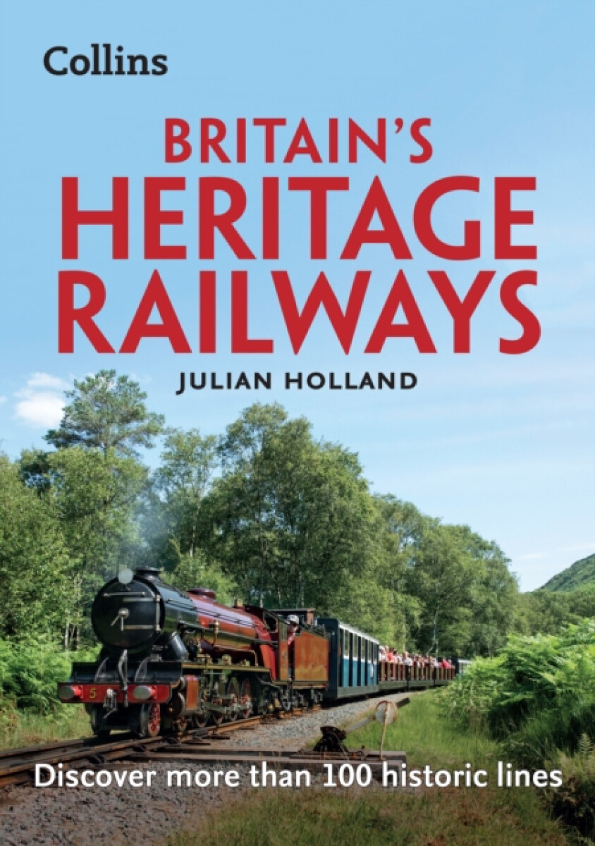 Kniha Britain’s Heritage Railways
