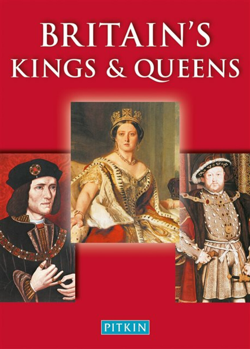 Kniha Britain’s Kings a Queens