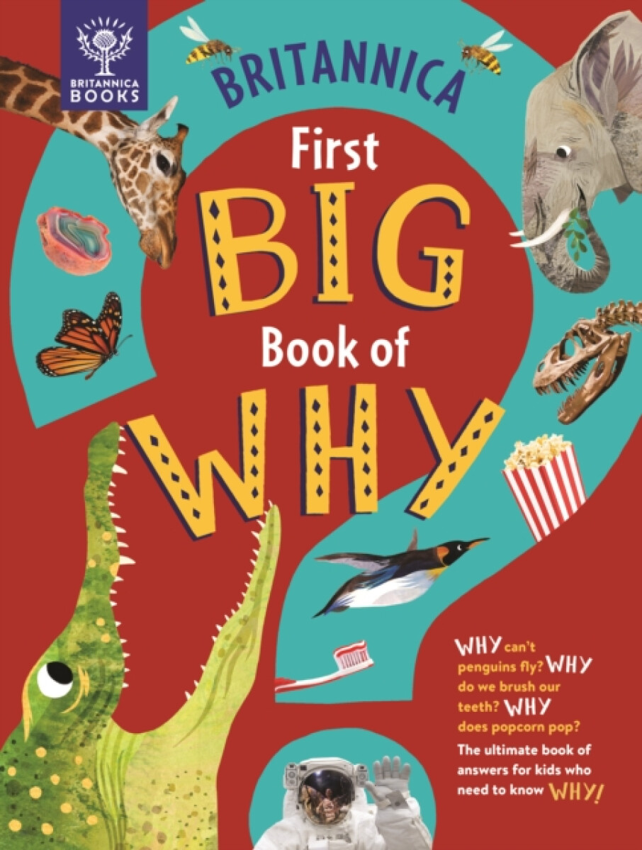 Kniha Britannica First Big Book of Why