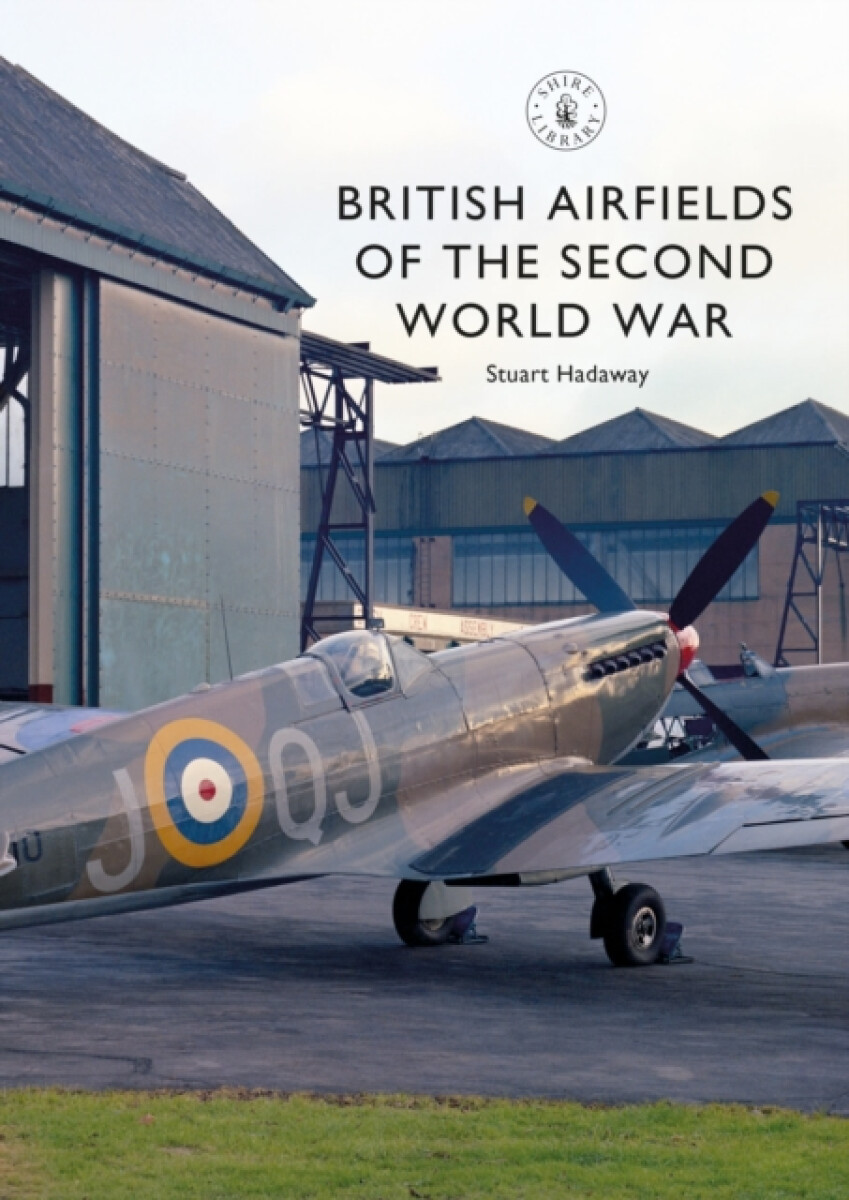 Kniha British Airfields of the Second World War