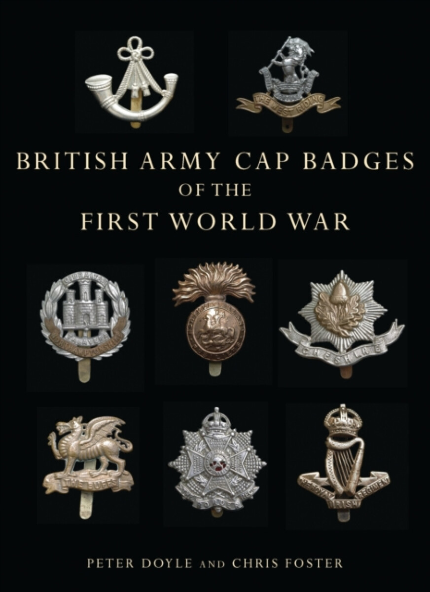 Kniha British Army Cap Badges of the First World War