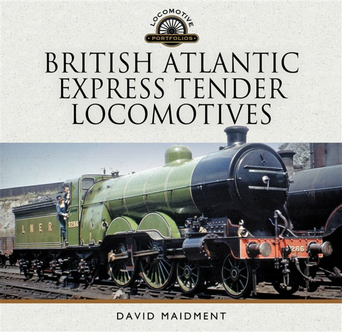Kniha British Atlantic Express Tender Locomotives